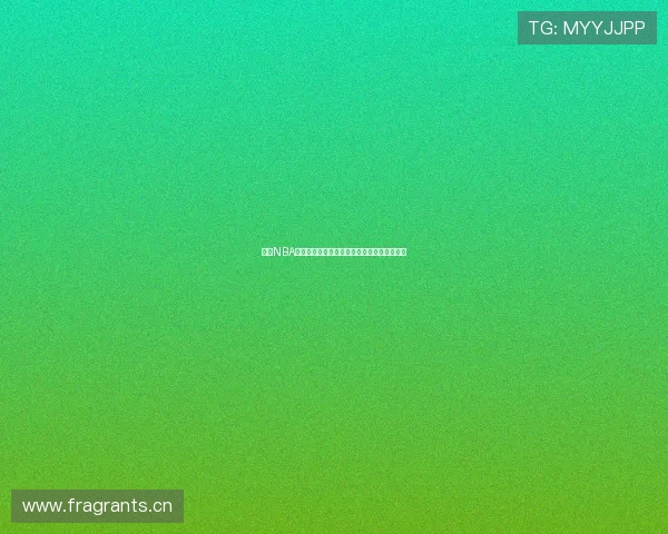 飞星NBA直播免费高清观看平台最新推荐快速进入指南